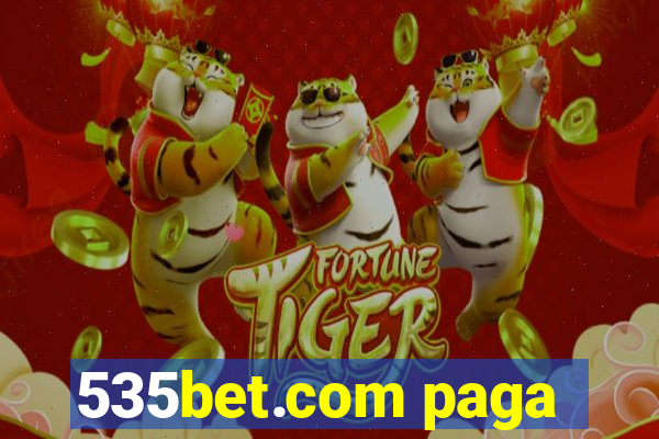 535bet.com paga